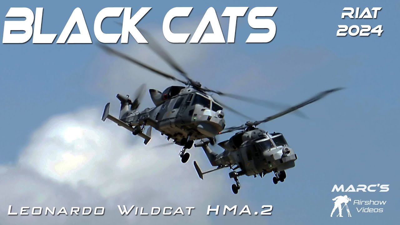 4Kᵁᴴᴰ RIAT 2024 Black Cats Display Team Leonardo Wildcat HMA.2  Royal Navy   Airshow 2024