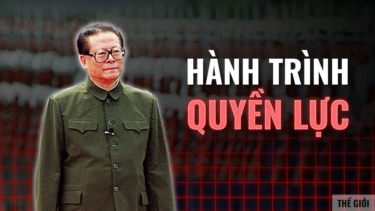 Hành trình quyền lực của Giang Trạch Dân | Mr.Backturn | Thế Giới