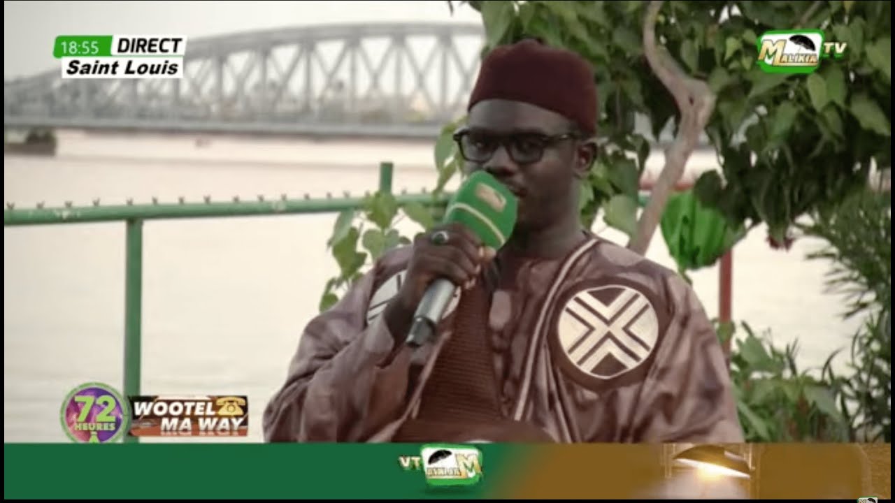 🔴[ DIRECT ST LOUIS ] WOOTEL MA WAAY SPÉCIAL 72H MALIKIA TV AVEC SADJI SARR ET EL HADJI NGAGNE MBAYE