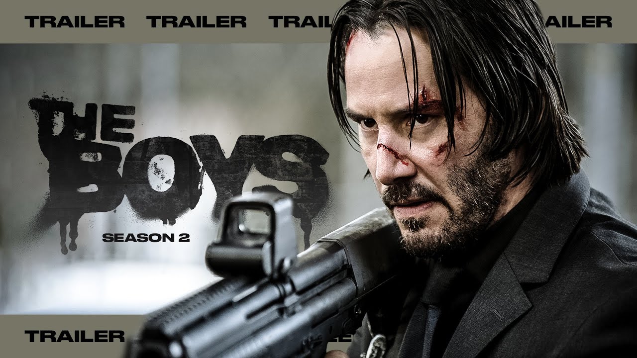 JOHN WICK – Trailer (The Boys Season 2 Style)