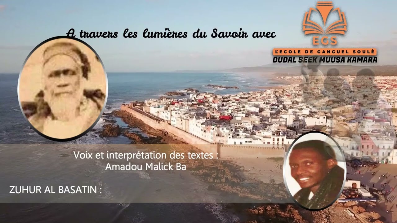 Cheikh Moussa Kamara : 5ème Leçon : ZUHUR AL BASATIN : HISTOIRE DES SEBBE KOLIABE :