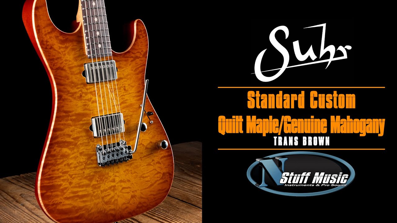 Suhr Standard Custom Quilt Maple/Genuine Mahogany - In-Depth Demo!