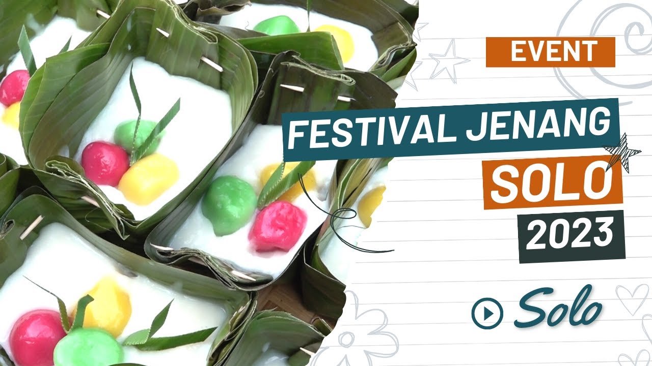 FESTIVAL JENANG SOLO 2023