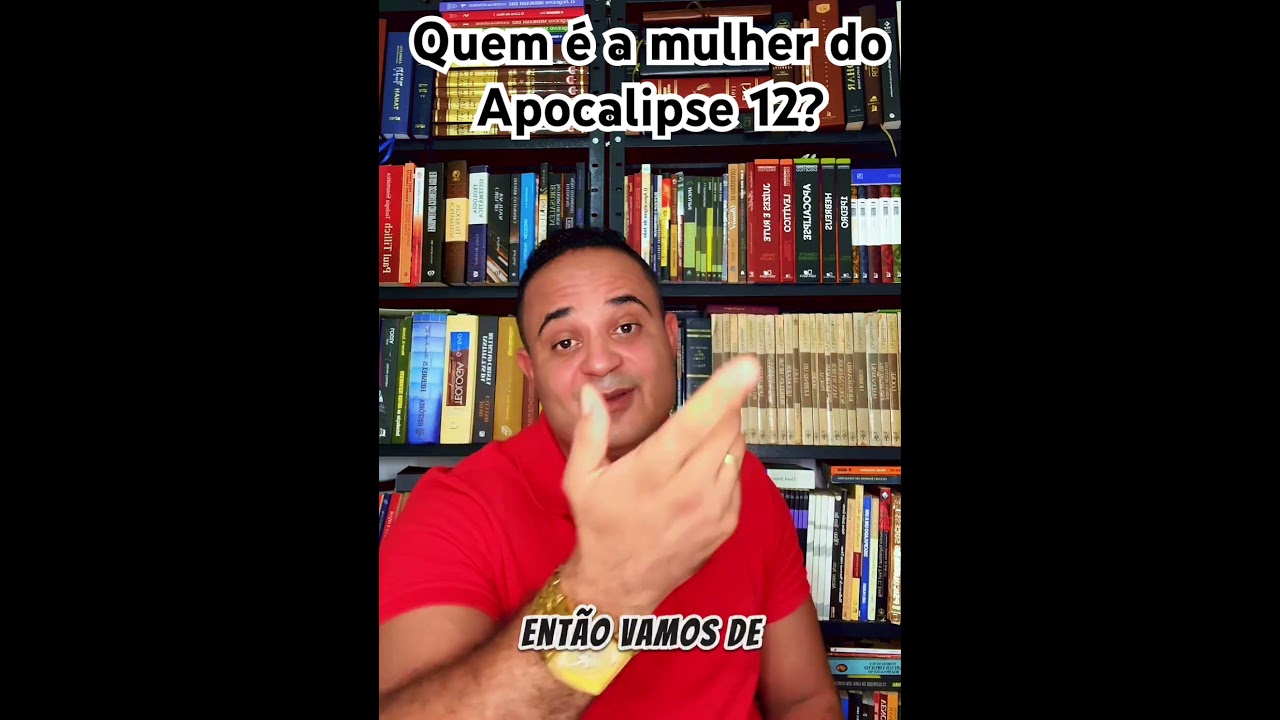 Quem &eacute; a mulher do Apocalipse 12? #apocalipse #biblia #escatologia #reflex&atilde;o #palavradedeus