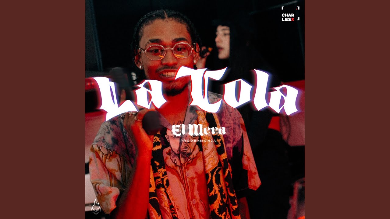 La Tola (feat. ProdMonja)