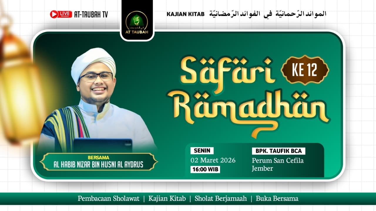 🔴LIVE SAFARI RAMADHAN KE-12 DI KEDIAMAN H. TAUFIK BCA, PERUM SANCEFILA  - JEMBER SENIN, 02/03/26