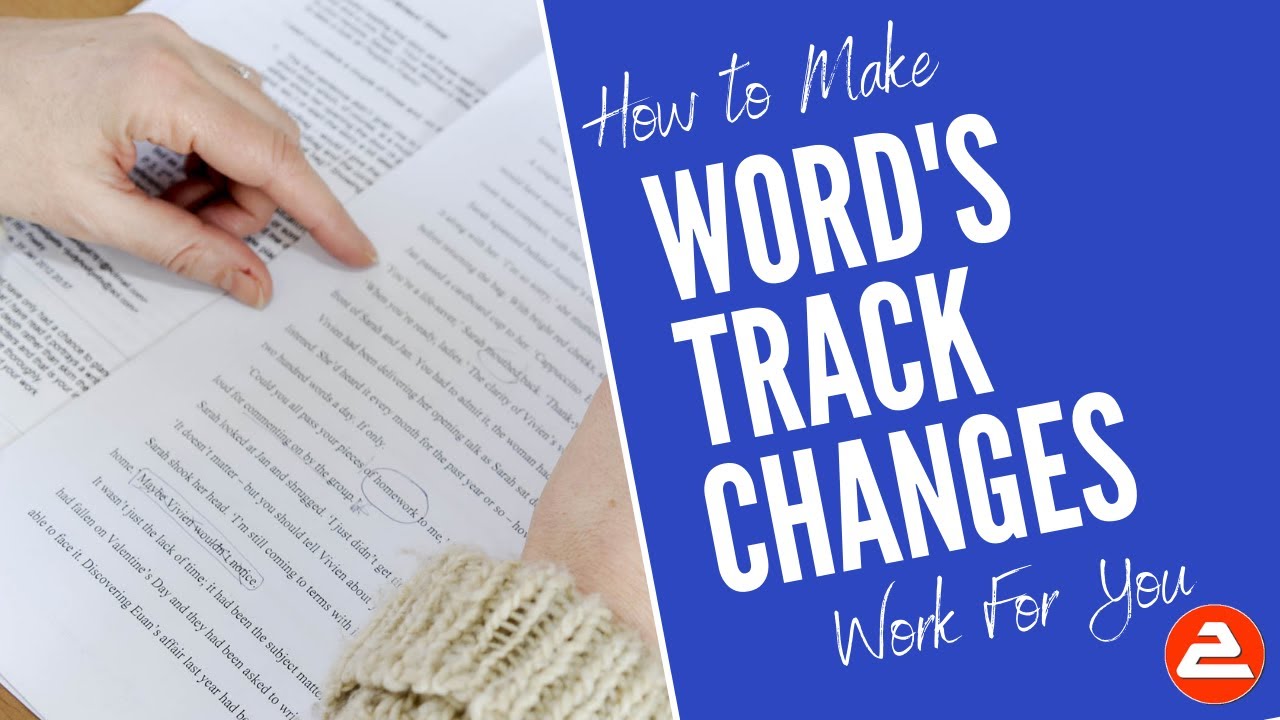 Заставьте функцию отслеживания изменений Word работать на вас