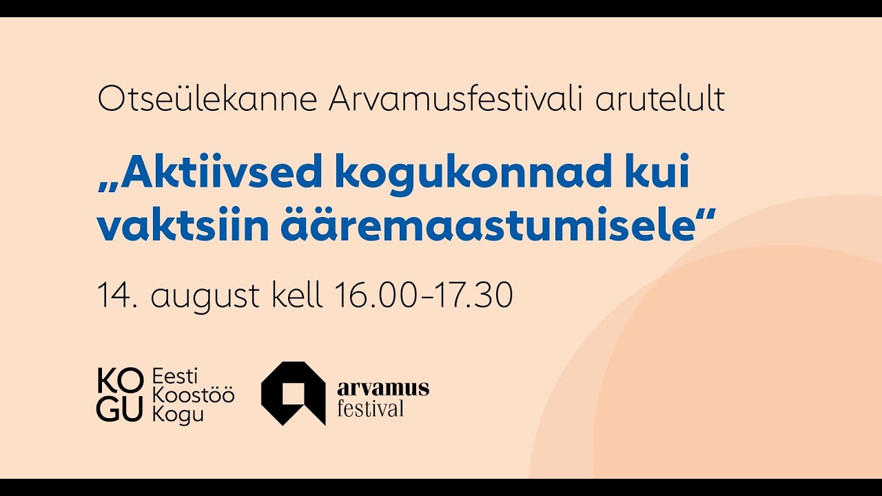 Aktiivsed kogukonnad kui vaktsiin &auml;&auml;remaastumisele
