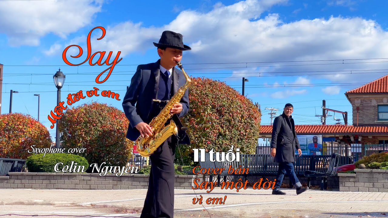 Say một đời vì em - Saxophone cover by Colin Nguyen