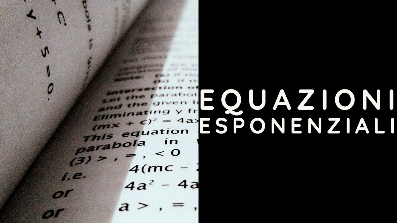 Equazioni Esponenziali