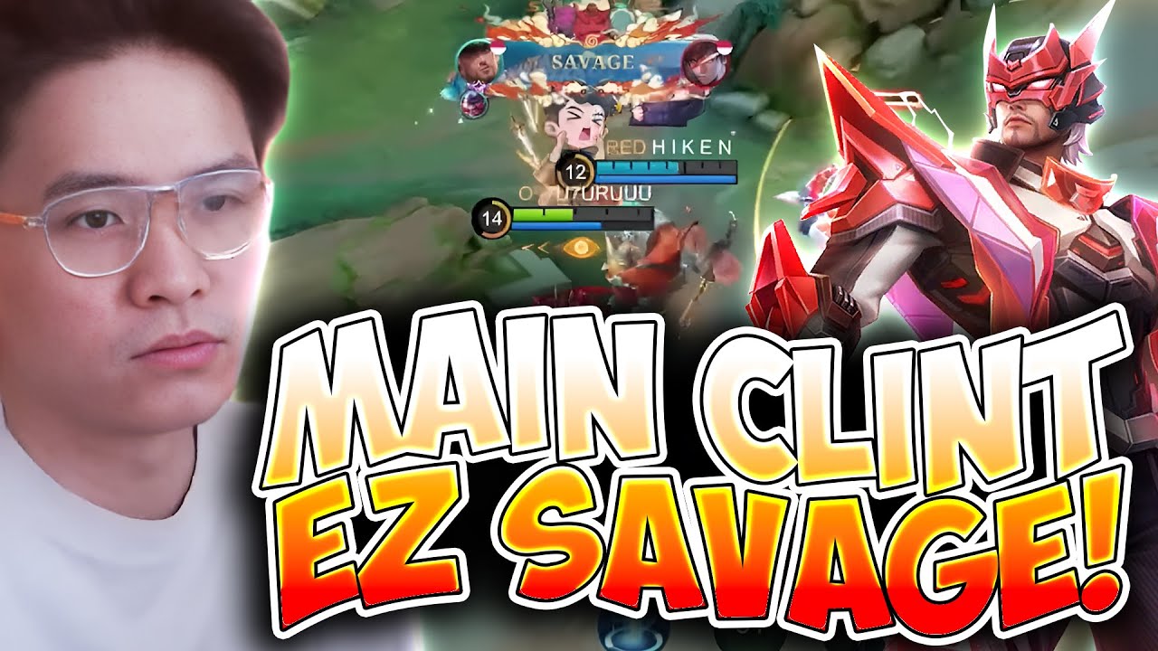KALO TUTURUUU UDAH PAKE CLINT, UDAH PASTI GENDONG TIM SAMPE SAVAGE !! - Mobile Legends
