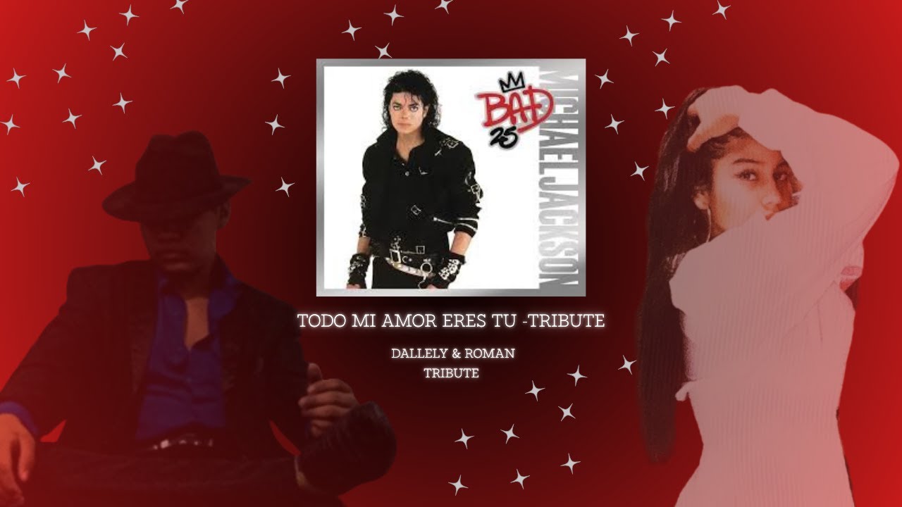 TRIBUTE MICHAEL JACKSON -DALLELY DIPOR &ROMAN JACKSON- NO TENGO DERECHOS DE AUTOR