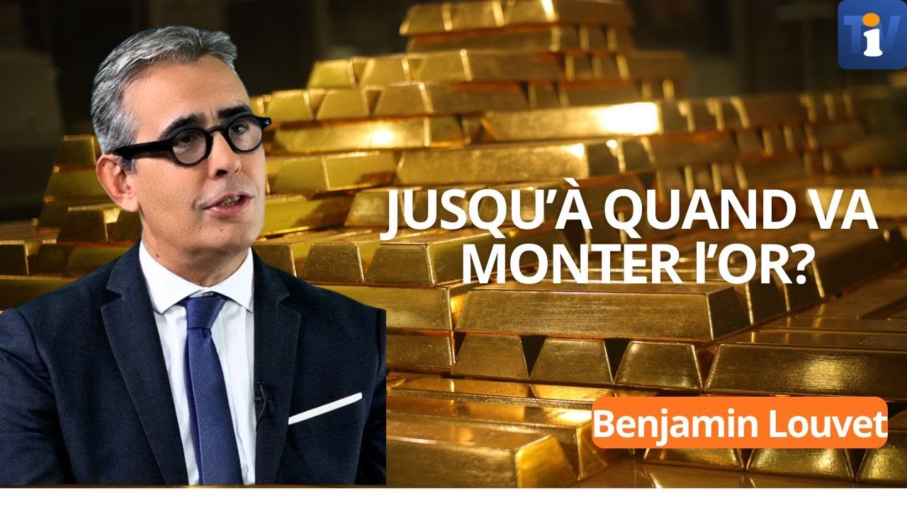 Or, argent, dette mondiale : pourquoi la hausse est loin d’être terminée | Benjamin Louvet