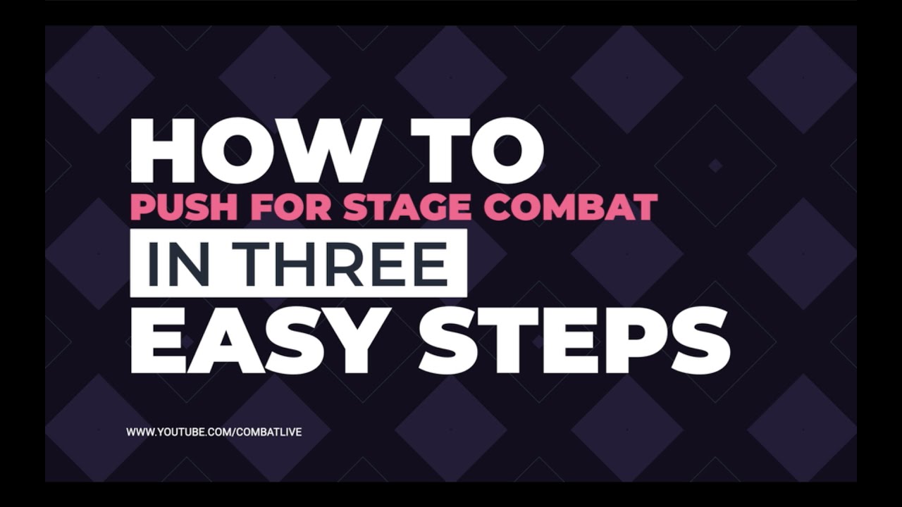 HOW TO | How to PUSH for Stage Combat | #FIGHTlikeaGIRL #STAGECOMBAT #FIGHTCHOREOGRAPHY #HOWTO