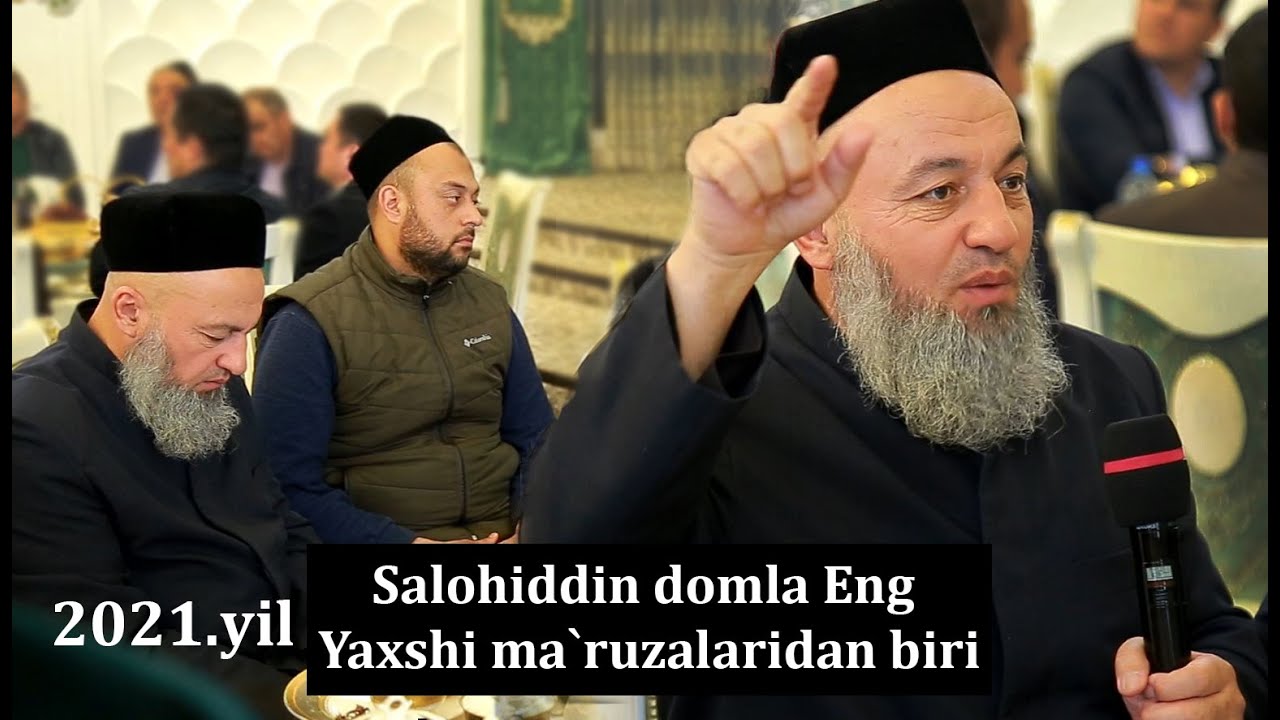 Solihon Domla Ma'ruzalari 2021