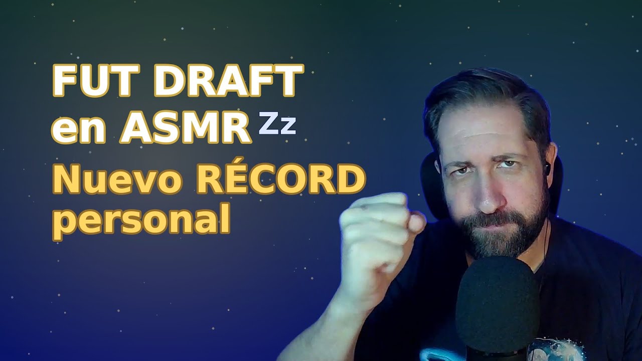 FUT Draft en ASMR 💤 | Nuevo RÉCORD personal en FIFA Ultimate Team 🎮