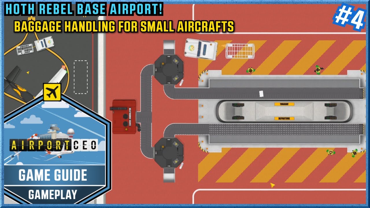 Airport CEO - Baggage Handling for Small Aircrafts - Game Guide Gameplay #4