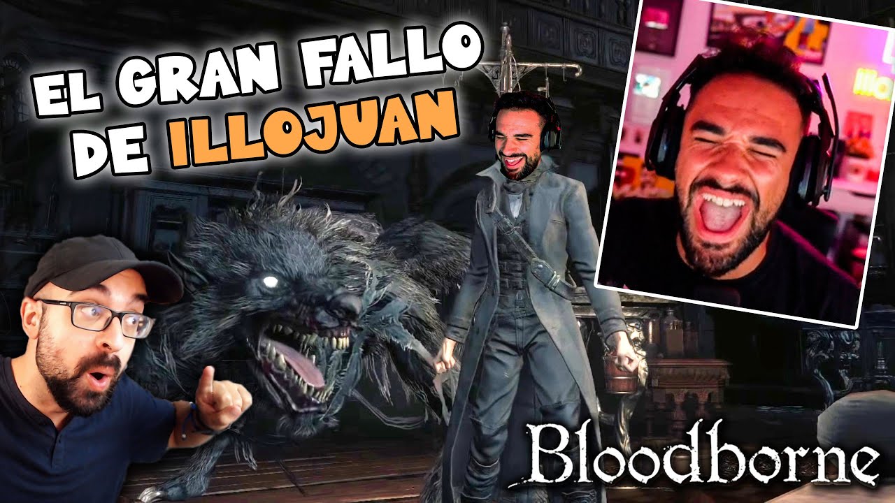 ANALIZAMOS la ÉPICA PRIMERA VEZ de ILLOJUAN en BLOODBORNE