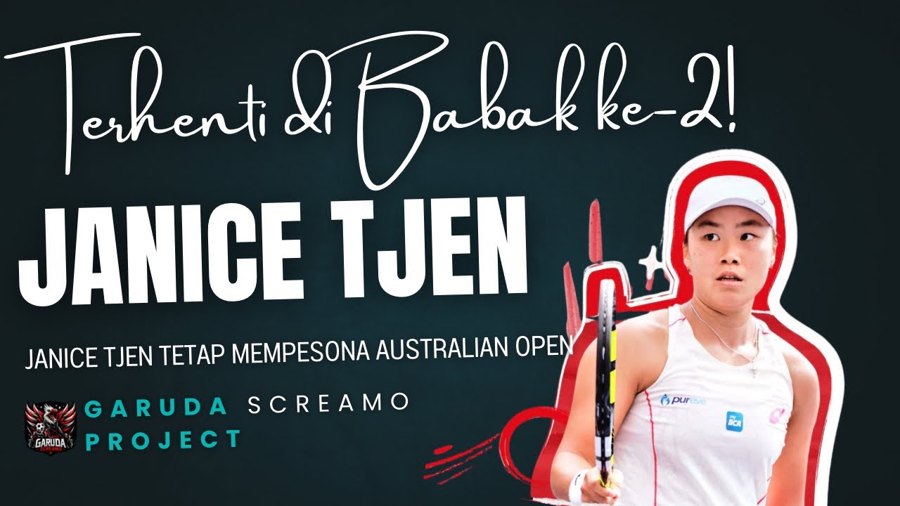 Terhenti di Babak Ke 2! Janice Tjen Tetap Bikin Indonesia Bangga!