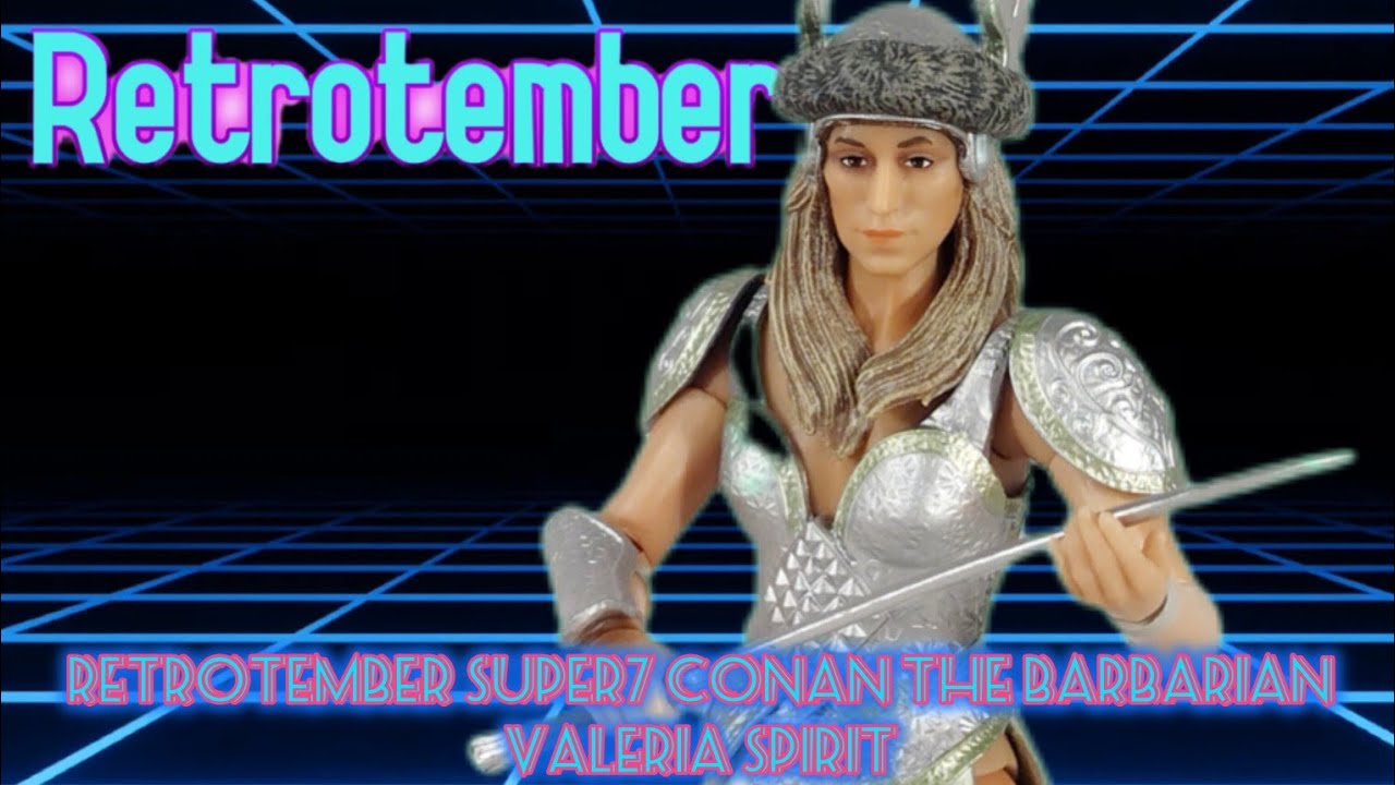 RETROTEMBER SUPER7 CONAN THE BARBARIAN Valeria Spirit
