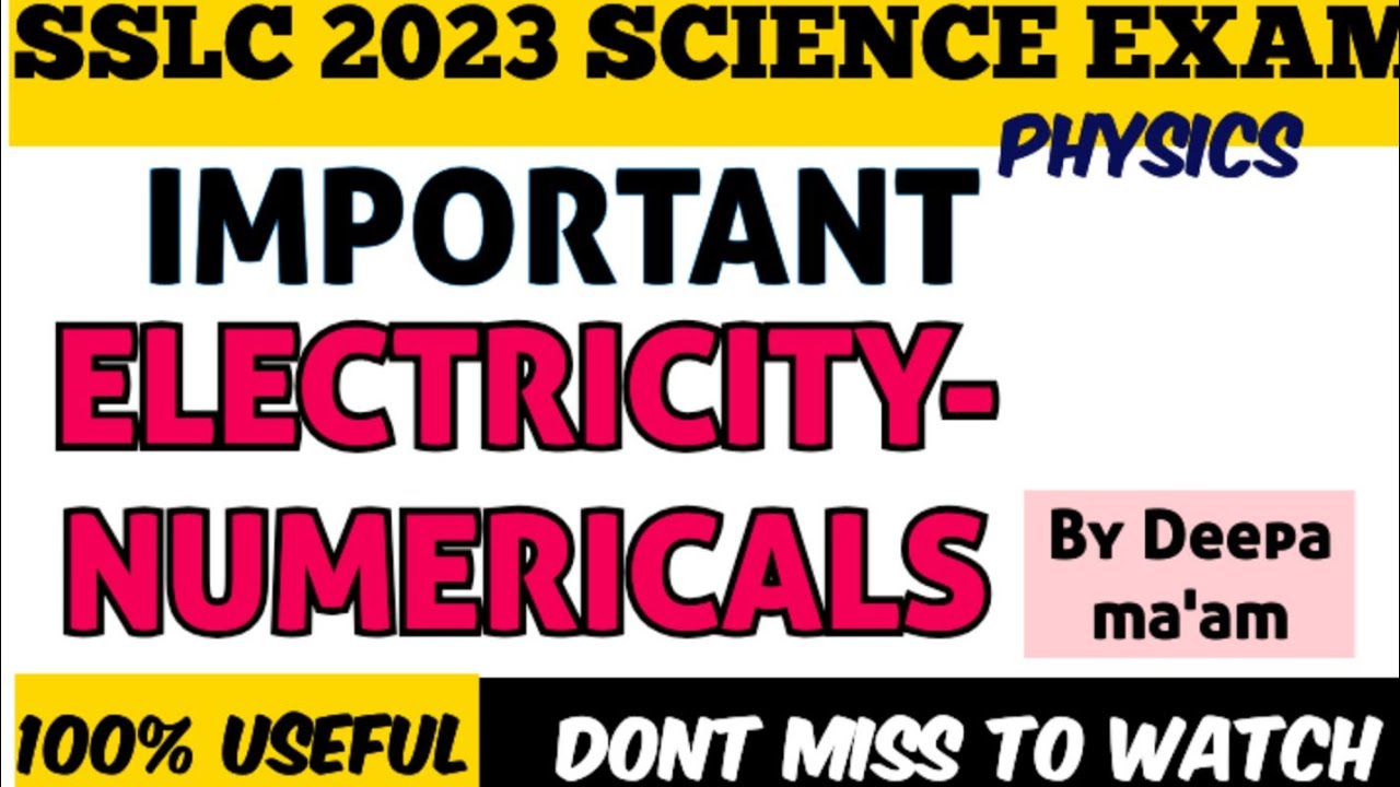 SSLC 2023 SCIENCE -ELECTRICITY NUMERICAL - BOARD EXAM 