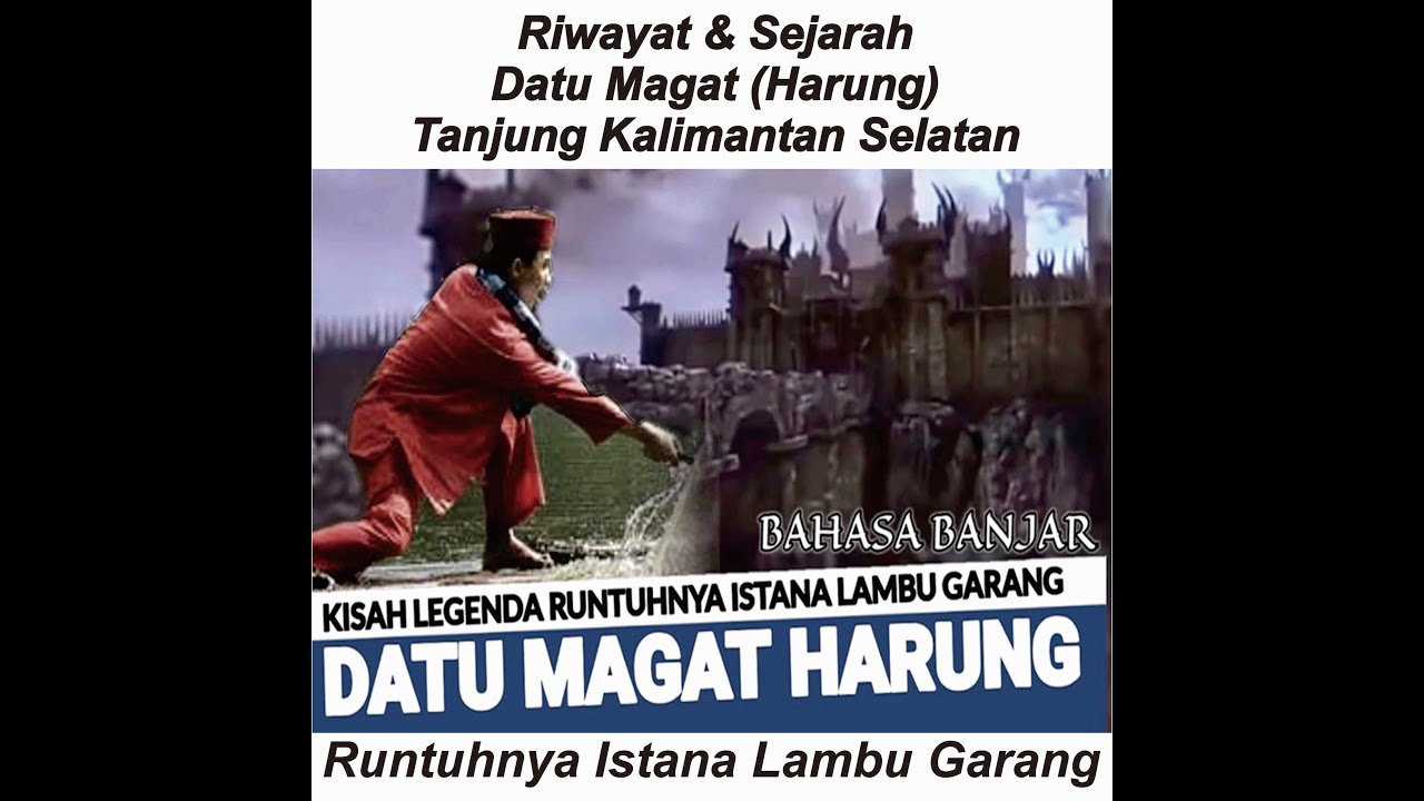 Makam dan Riwayat Sejarah Datu Magat Harung Tanjung Kalimantan Selatan