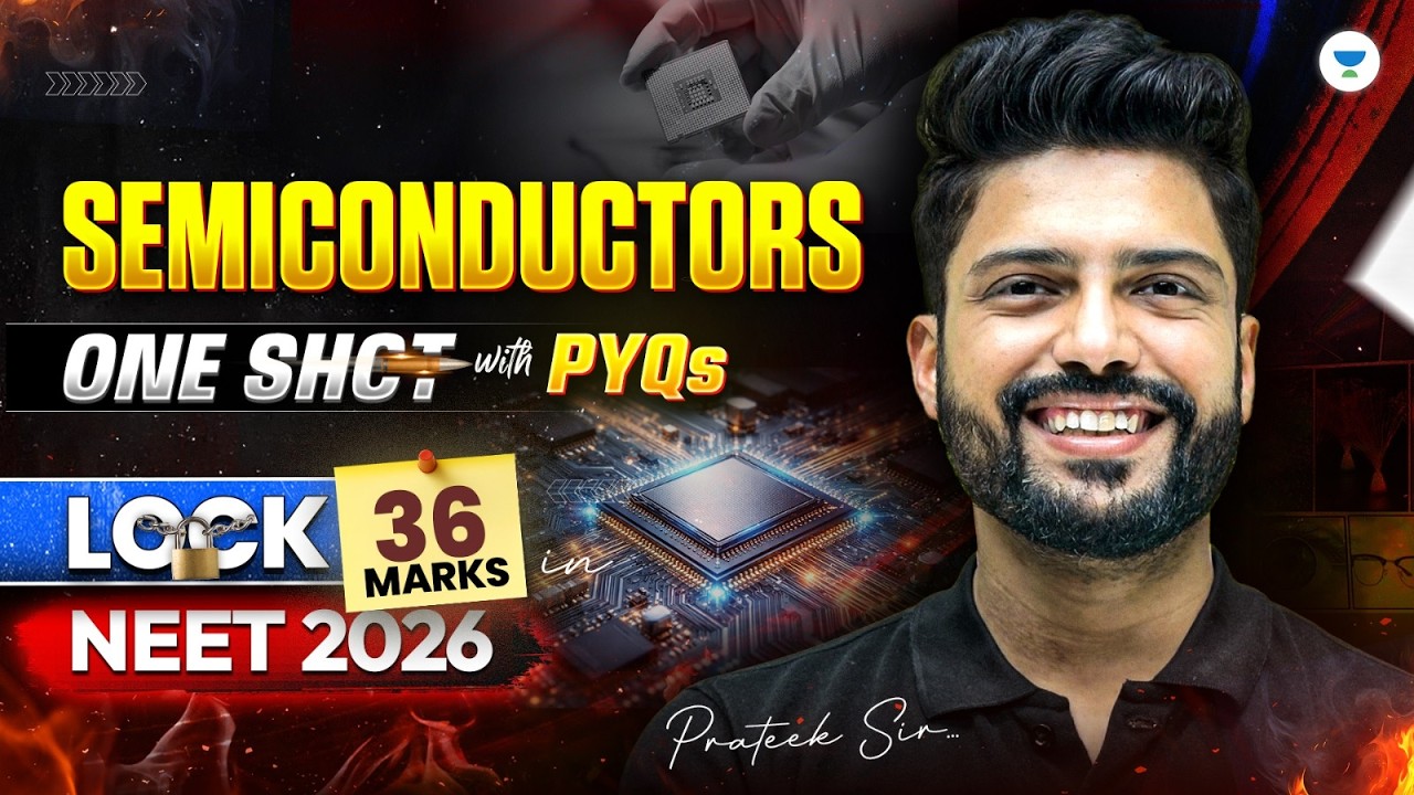 NEET 2026 Modern Physics | Semiconductors | One Shot with PYQs | Prateek Jain