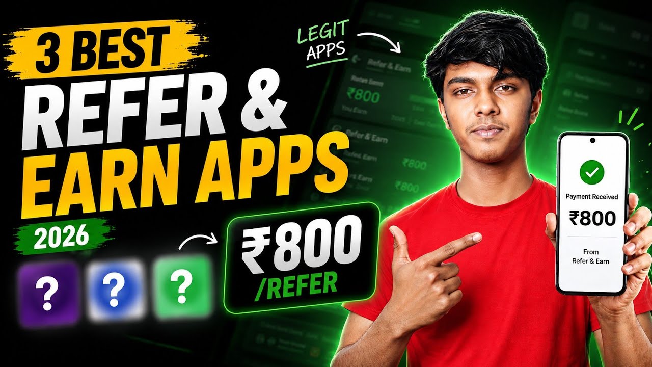 Top 3 Refer and Earn Apps