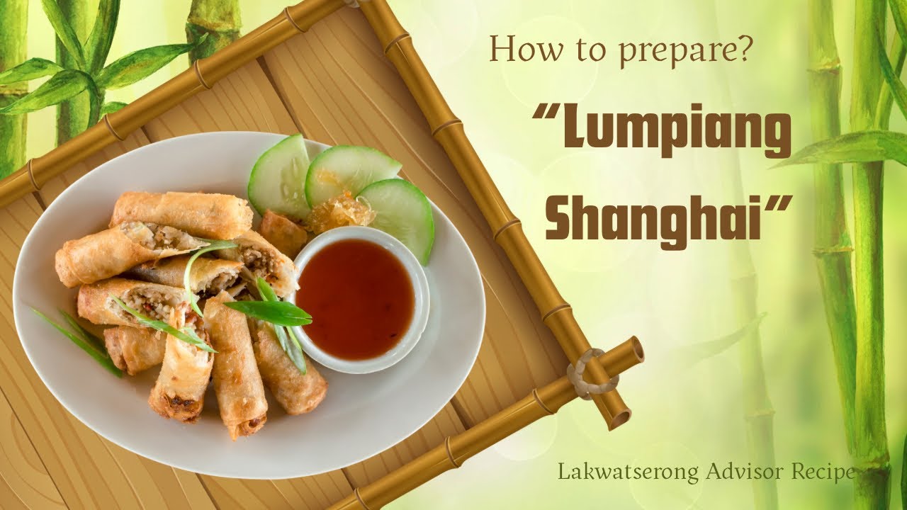 HOW TO PREPARE HOMEMADE “LUMPIANG SHANGHAI”? | FOOD CONTENT