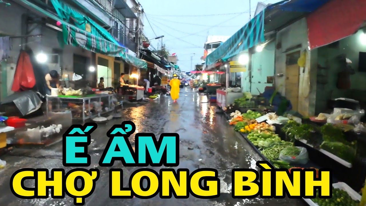 CHỢ LONG BÌNH VẮNG QUÁ