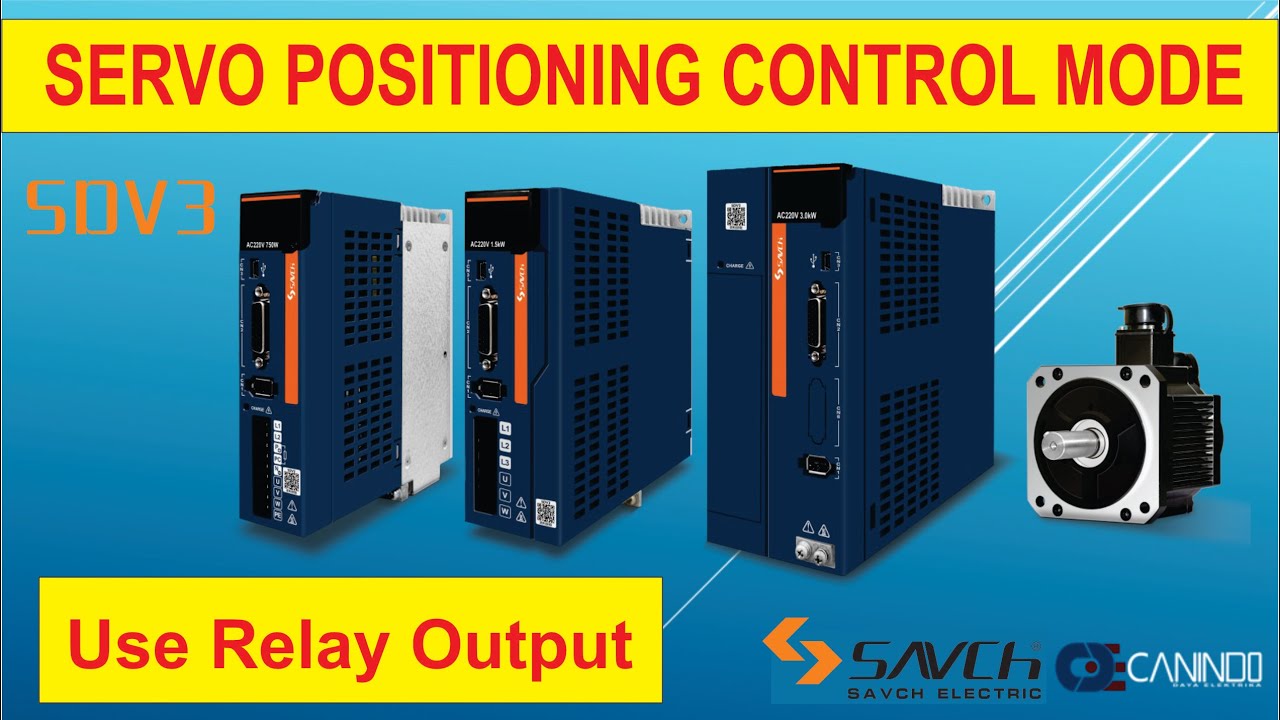Savch Servo Positioning Control Mode use Output Relay PLC