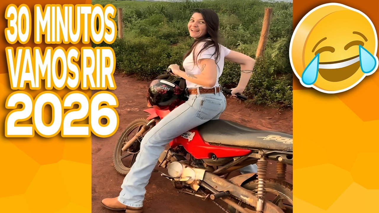 30 MINUTOS TENTE N&Atilde;O RIR 🤣 OS V&Iacute;DEOS ENGRA&Ccedil;ADOS de MEMES 2026 [VALE A PENA RIR DE NOVO] #24