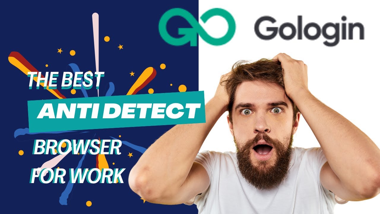 GoLogin &mdash; лучший браузер-антидетектор для работы! 🚀 | Полное руководство и