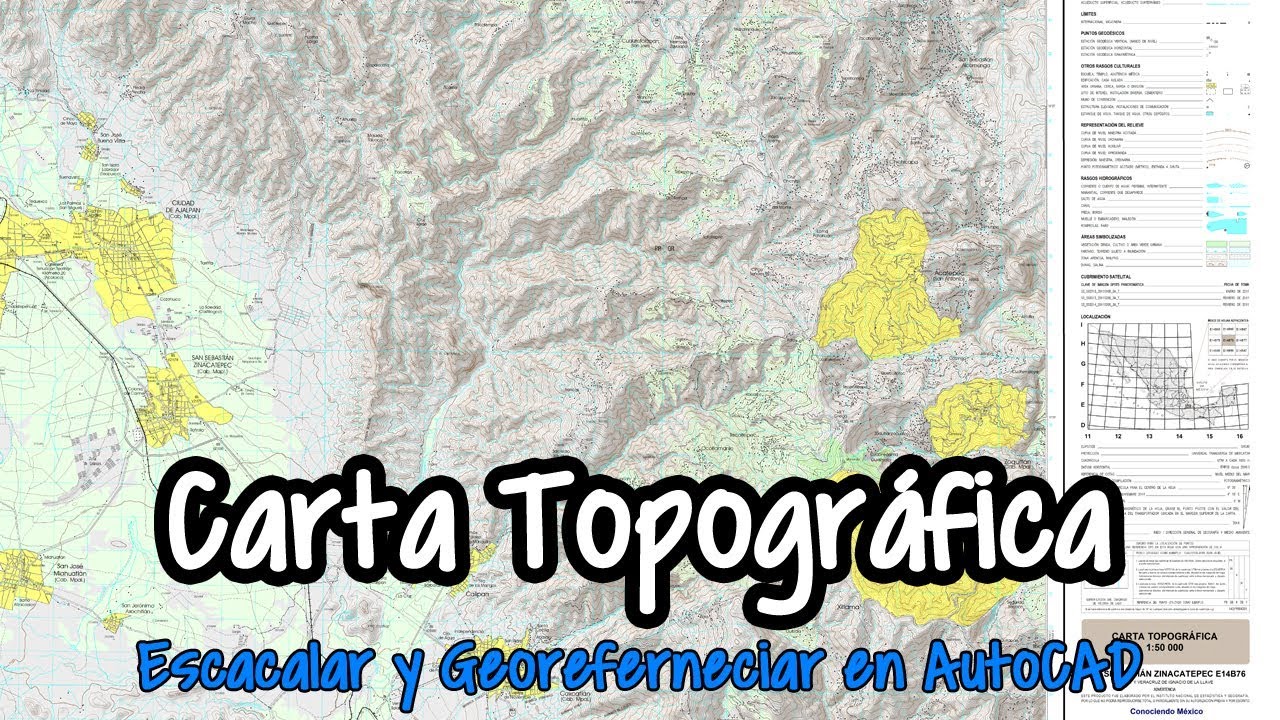Escalar y Georeferenciar una Carta Topográfica en AutoCAD (México) - Hidrología Superficial