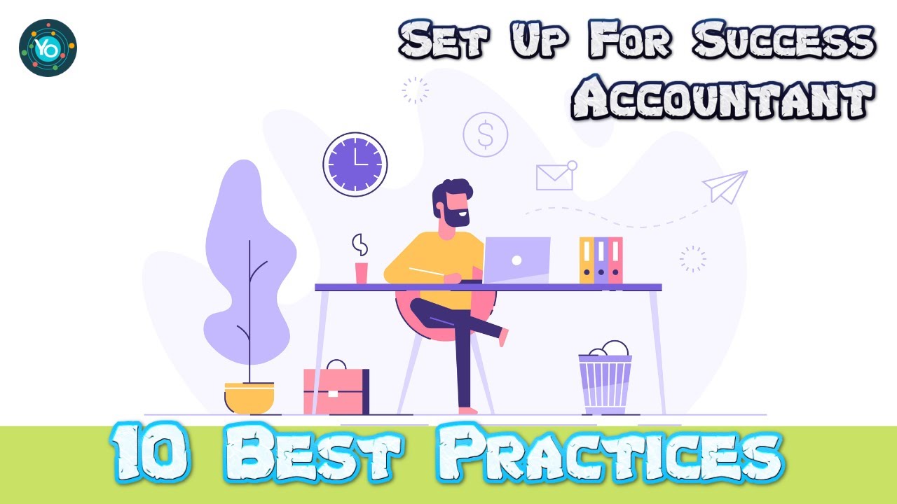 10 Best Practices to Succeed as a Freelance Accountant