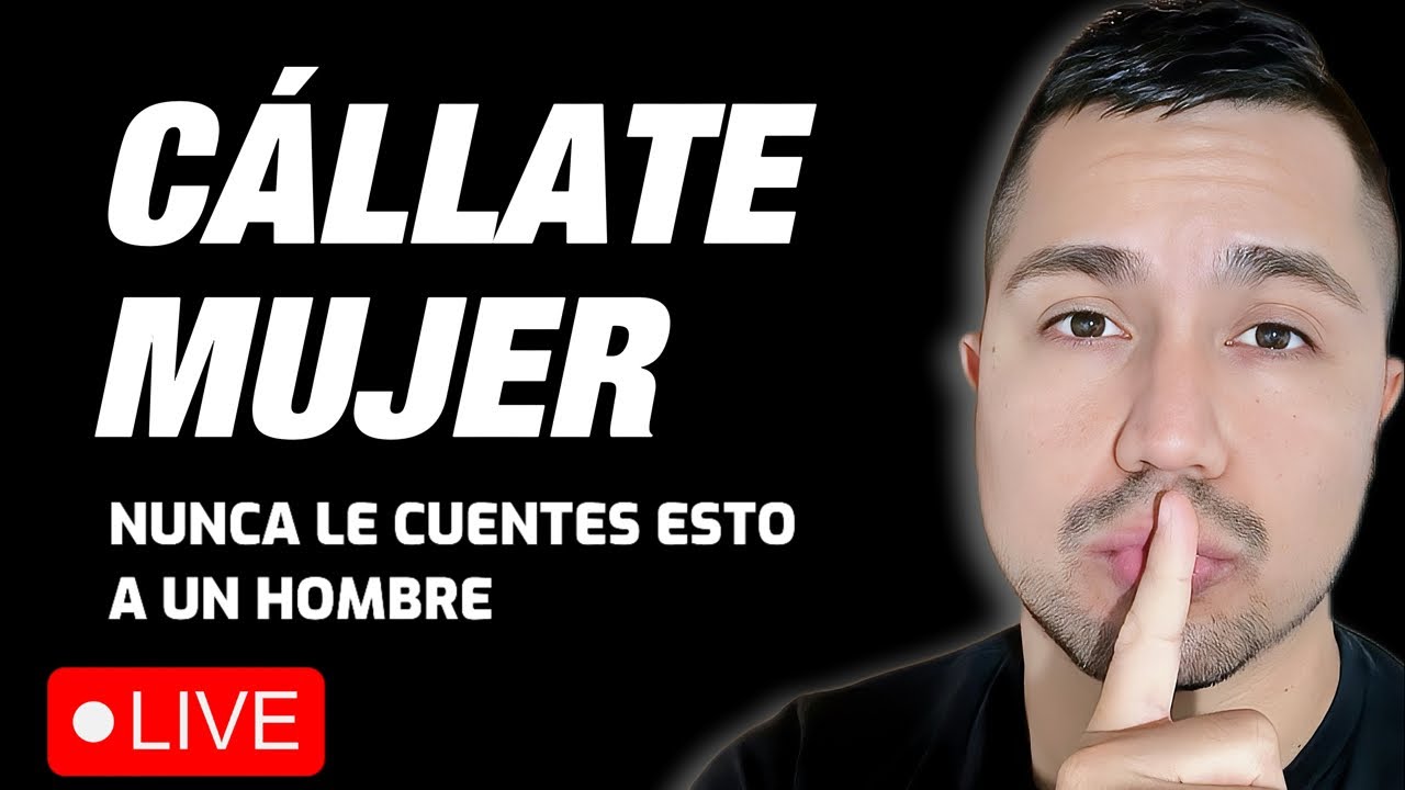 5 Cosas que Siempre Debes Mantener en Secreto - NUNCA LE CUENTES ESTO A UN HOMBRE