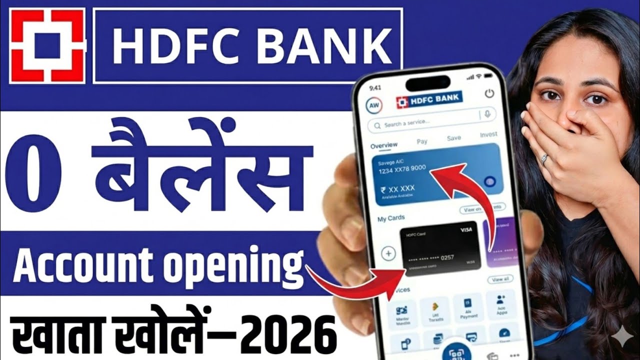HDFC Bank Account Opening Online - 2026 | How to open HDFC Saving Account Online