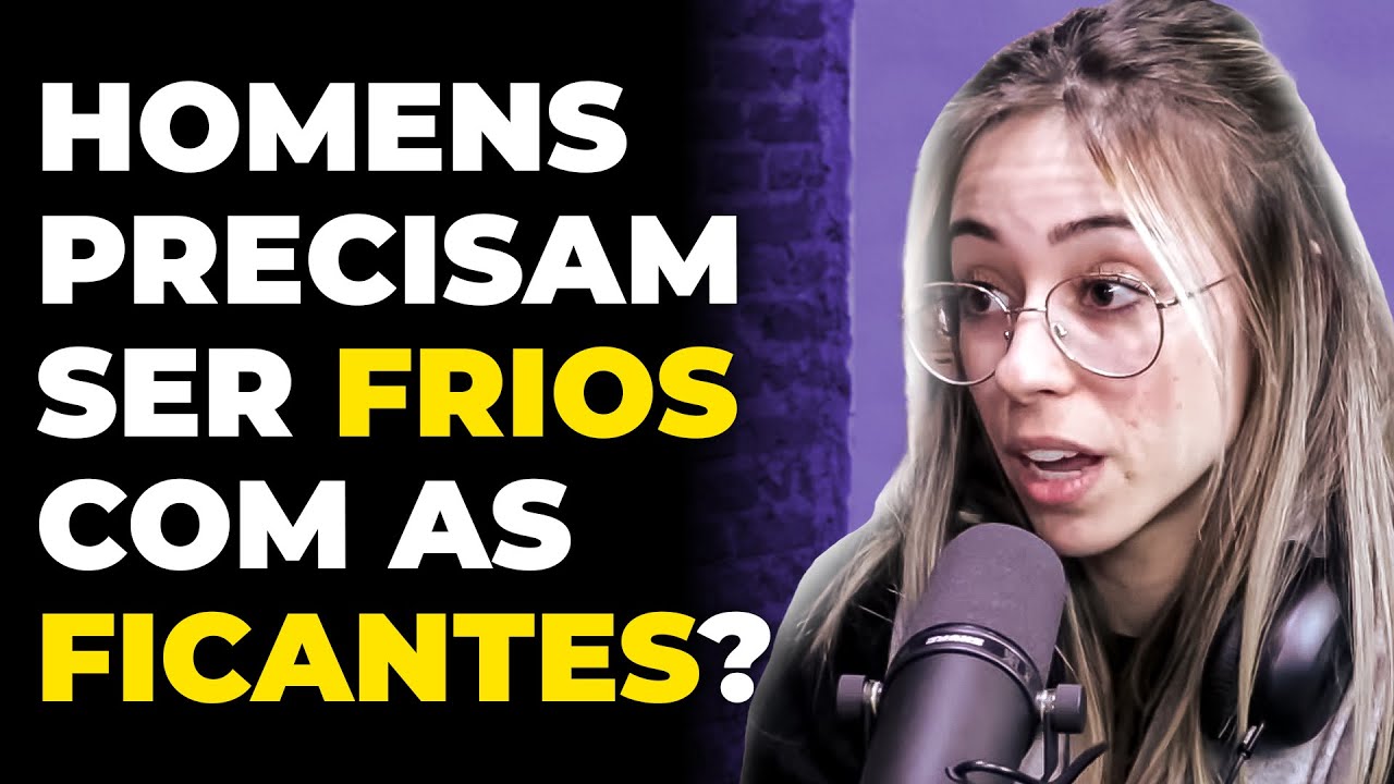 COMO TRATAR UMA FICANTE! (DA FORMA CERTA) (com Letícia Felisberto) | PODCAST do MHM