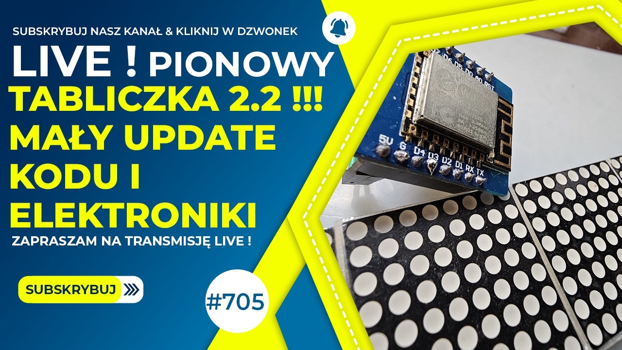 Tabliczka 2.2 mały update Elektroniki i Firmwaru [L/705]