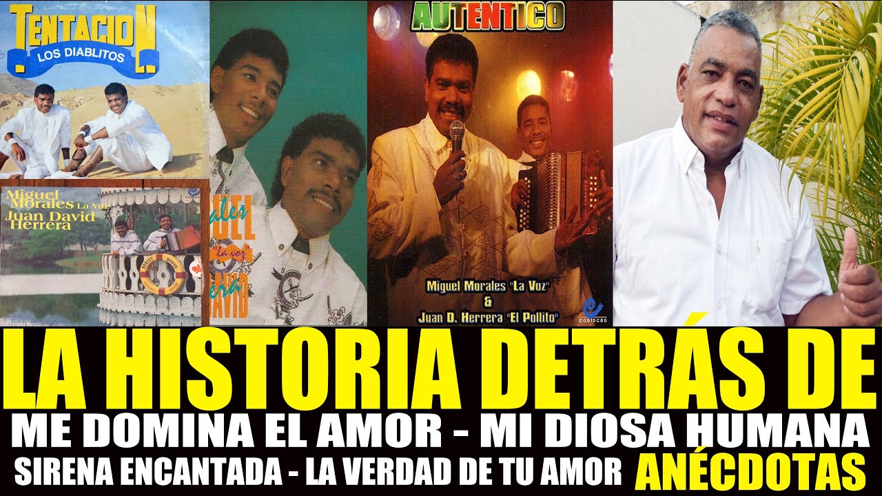 DETRÁS DE LAS CANCIONES: ME DOMINA EL AMOR, MI DIOSA HUMANA, SIRENA ENCANTADA, LA VERDAD DE TU AMOR.