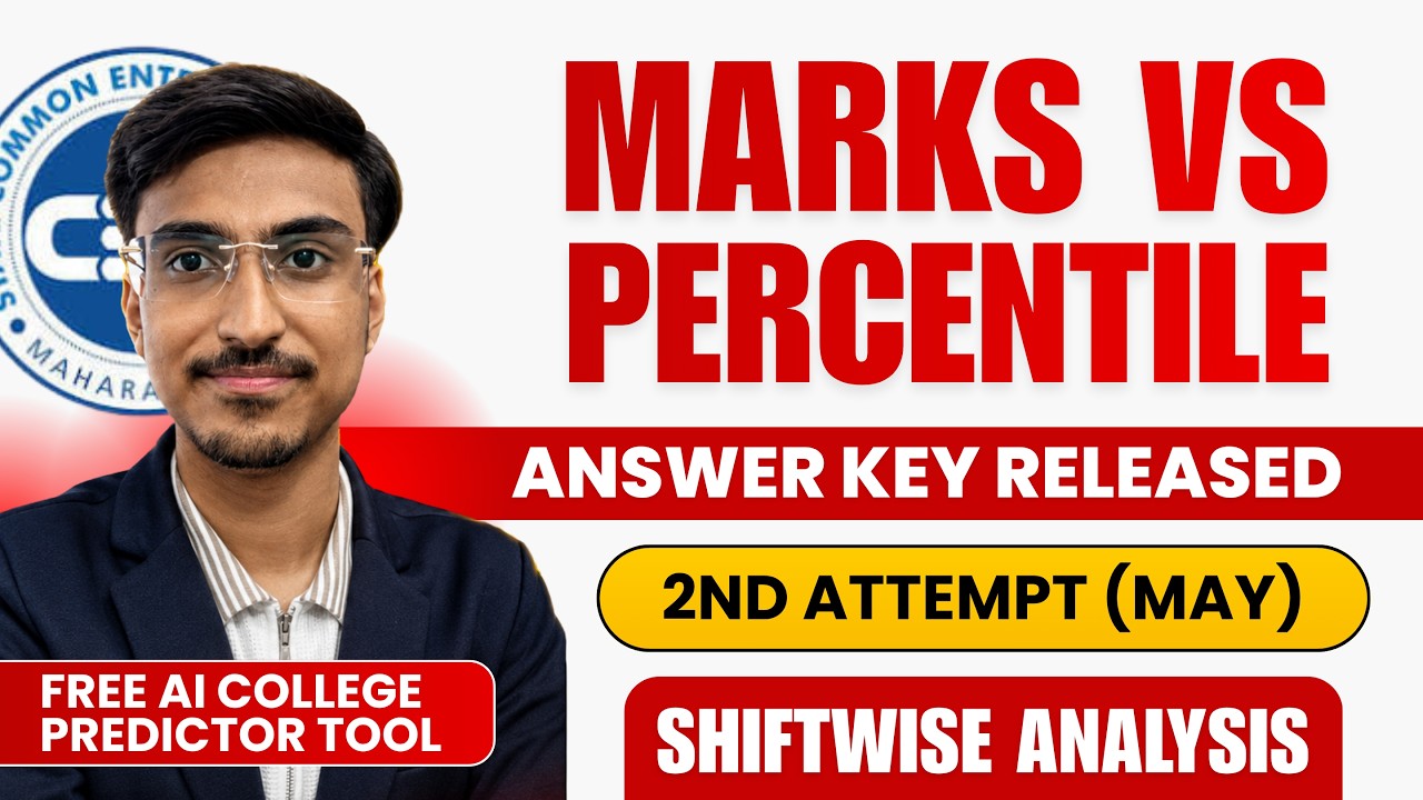 MHT CET 2026 Marks vs Percentile 🔥 2nd Attempt Shift Wise Analysis | Answer Key Released