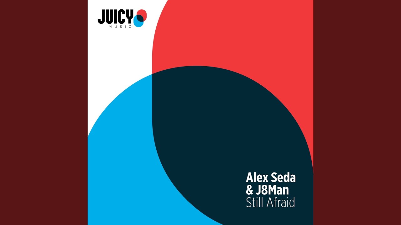 Still Afraid (Extended Mix)