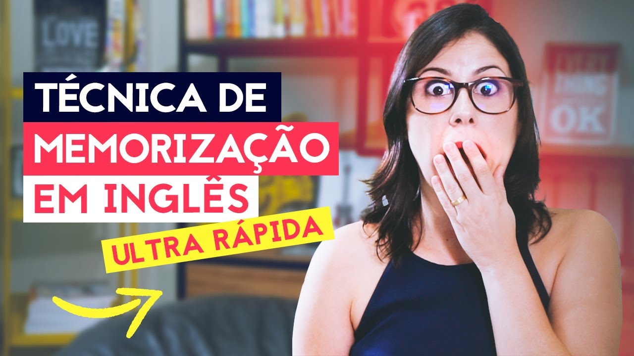 Como MEMORIZAR PALAVRAS em inglês [ EM ATÉ 1 SEMANA ]