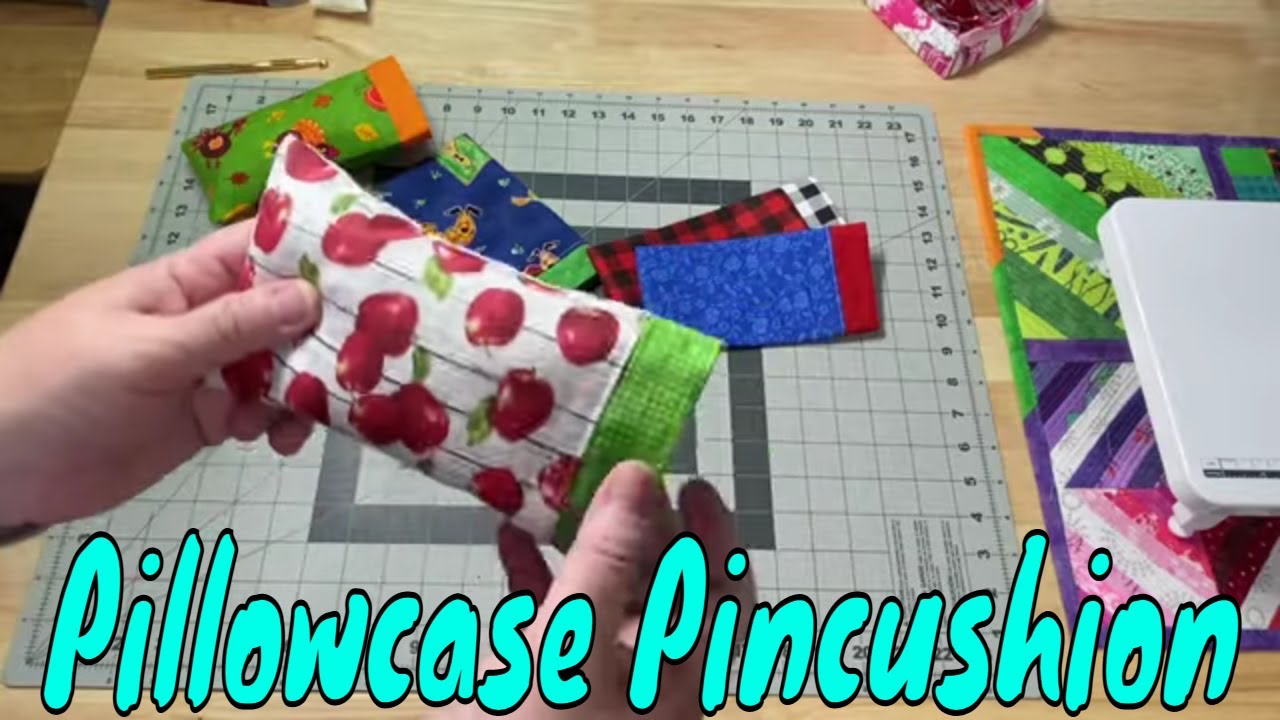Pillowcase Pincushion Tutorial