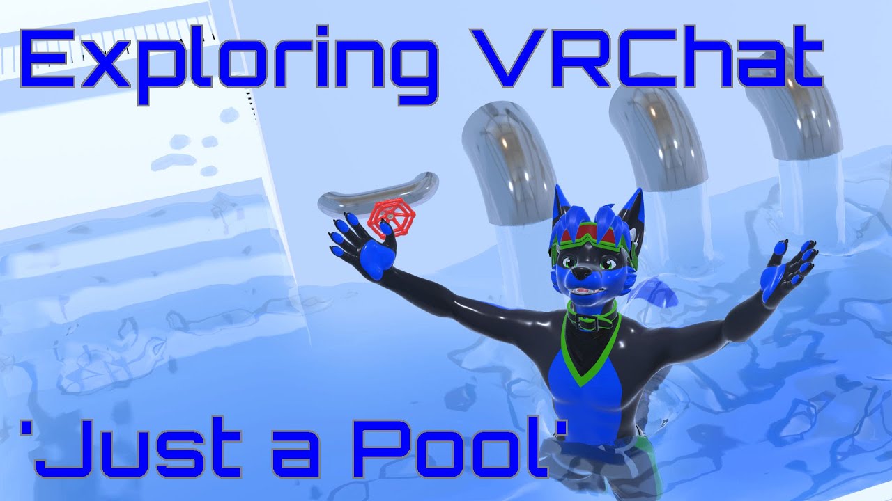 VRC001 - Exploring VRChat, Just A Pool