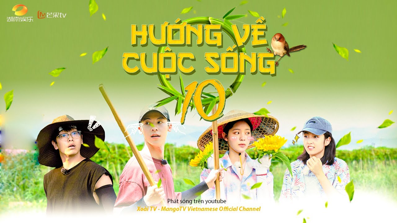 【Vietsub】Hướng Về Cuộc Sống 4 - Tập 10 | Hứa Quang Hán, Âu Dương Na Na
