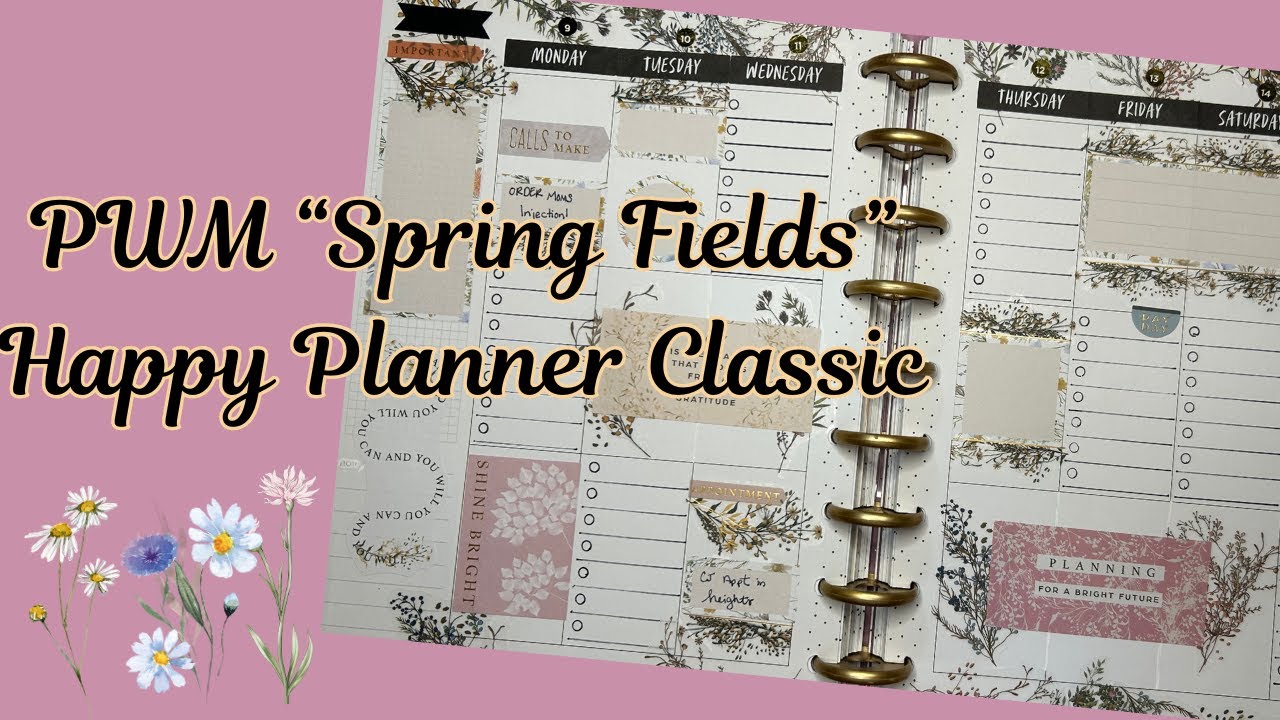 PWM-“Spring Fields” / Happy Planner Classic