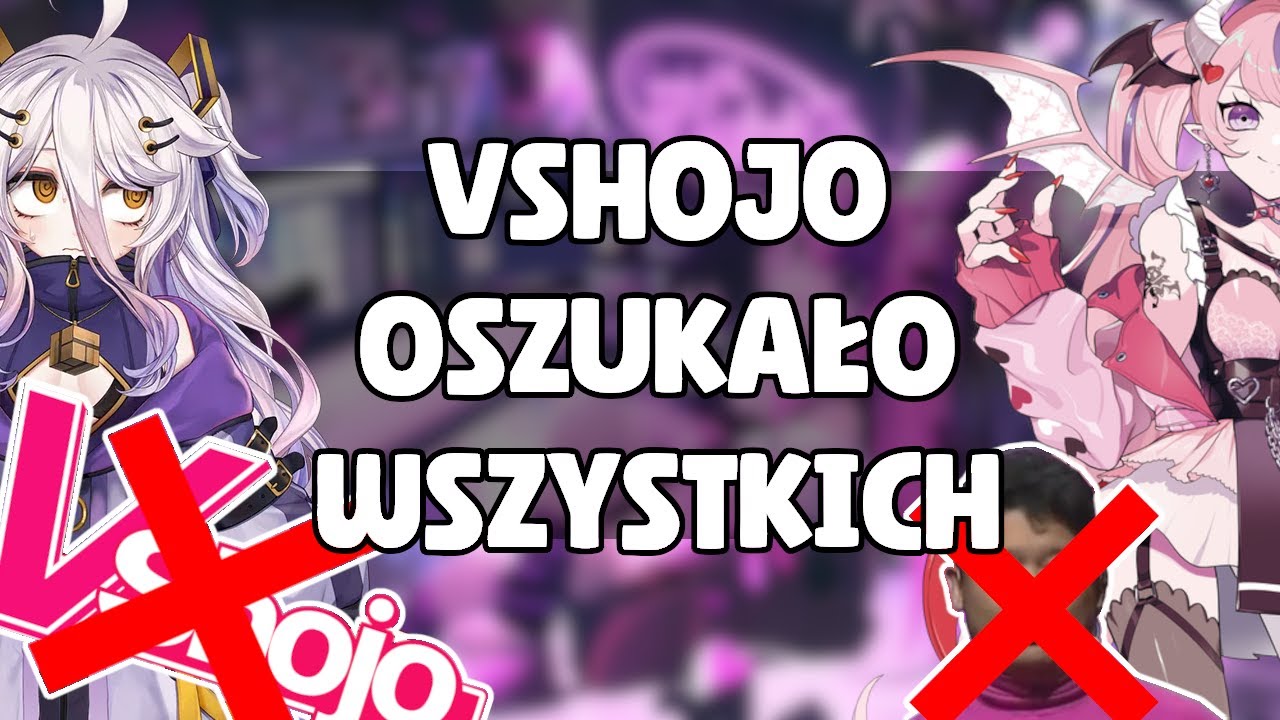 Organizacja OSZUKAŁA VTUBERKI - PODSUMOWANIE DRAMY VSHOJO