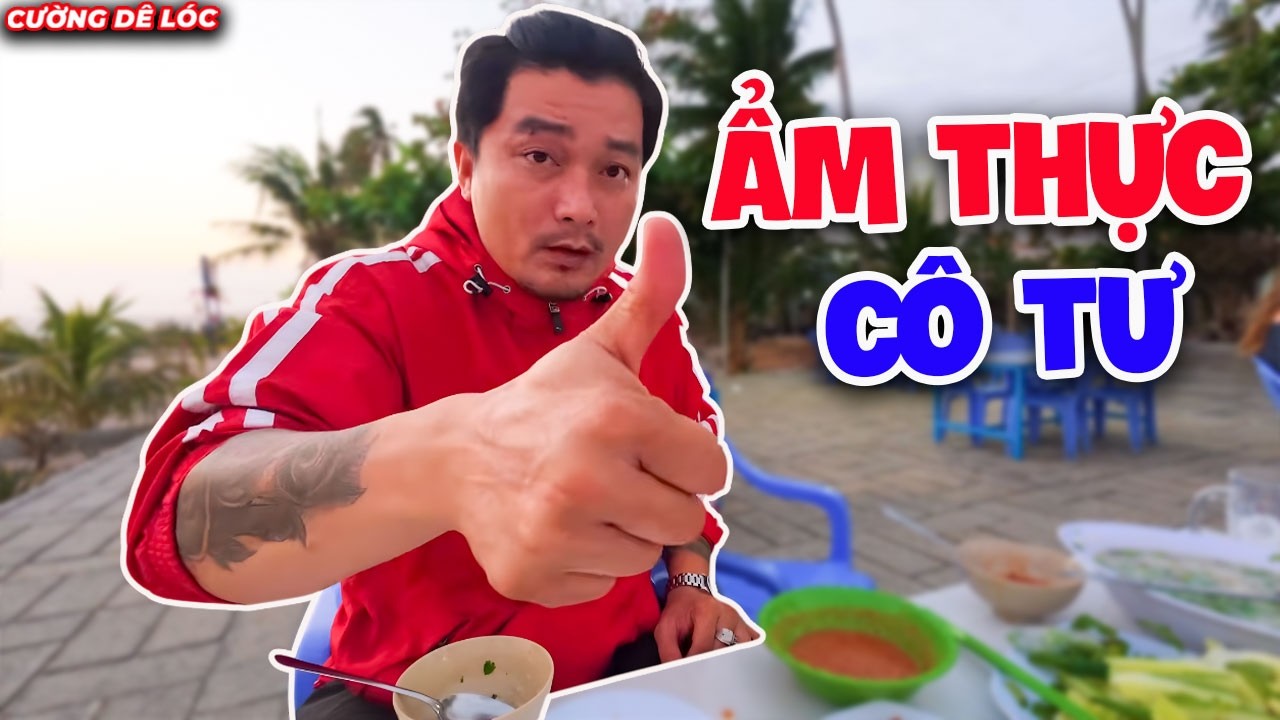 Khám Phá Ẩm Thực Cô Tư Phan Thiết Cả Nhà Ghé Thử Nhé | Cường Dê Lóc