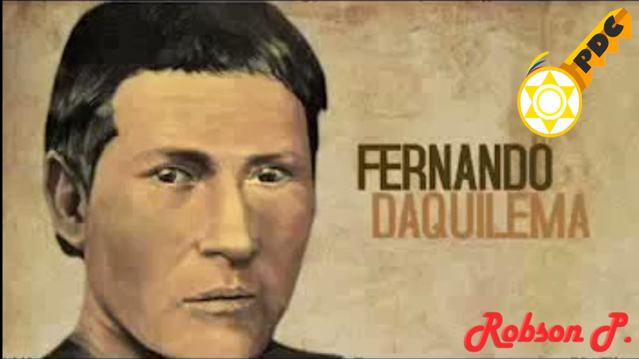 Quien fue FERNANDO DAQUILEMA